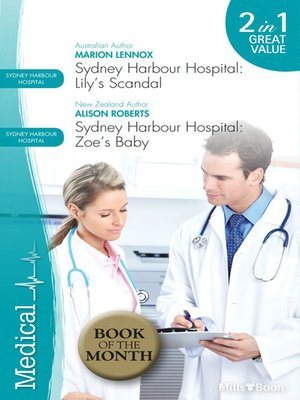 cover image of Sydney Harbour Hospital Duo--Lily's Scandal/Zoe's Baby